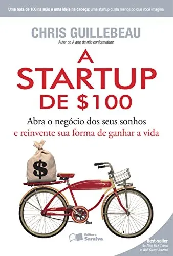 "A Startup de $100" de Chris Guillebeau